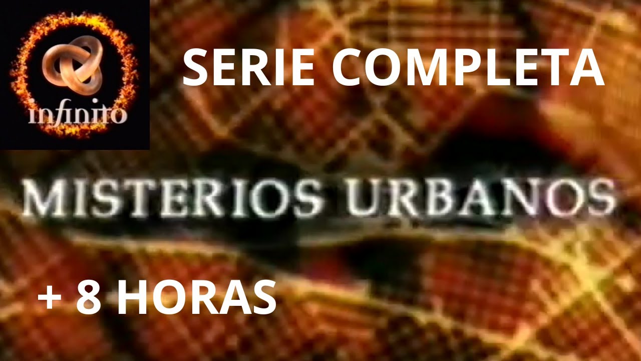 MISTERIOS URBANOS (1999) - Serie Completa (+8 HORAS) - Canal Infinito VHS #lostmedia