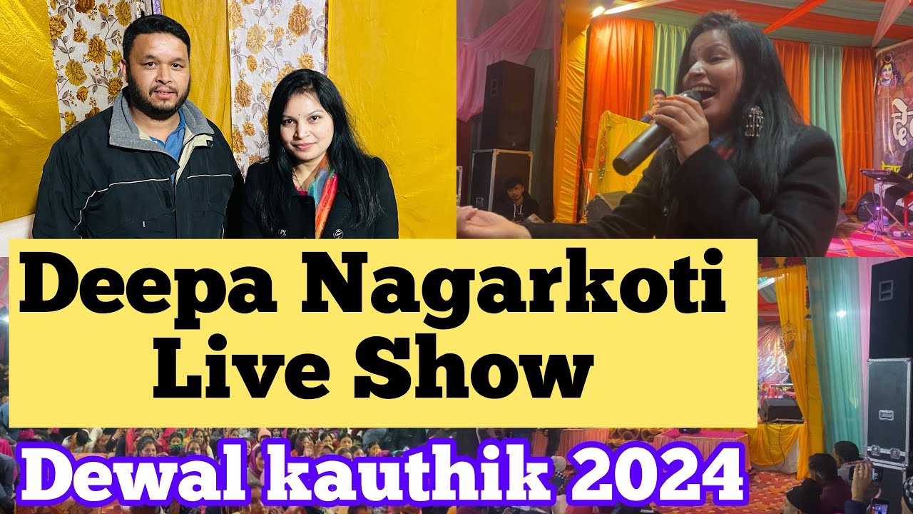 Deepa Nagarkoti All Songs || Dewal kauthik 2024