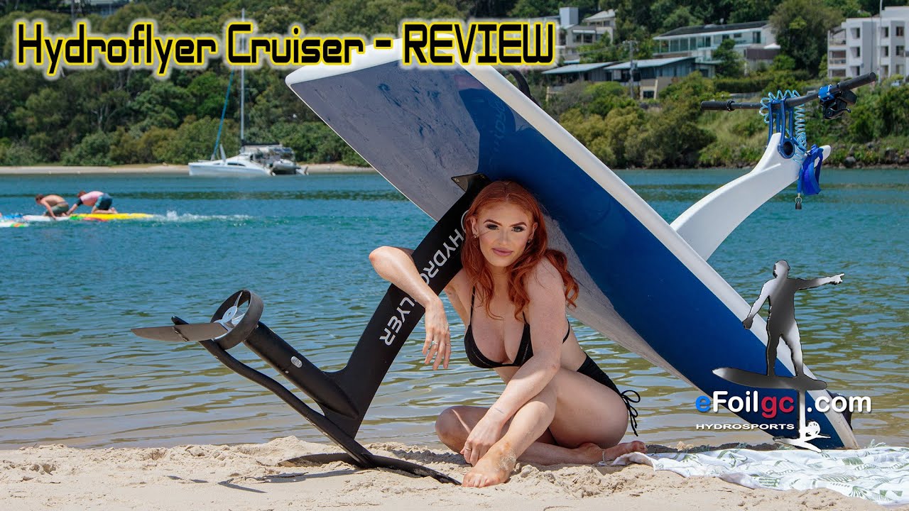 The Hydroflyer Cruiser eFoilgc Review