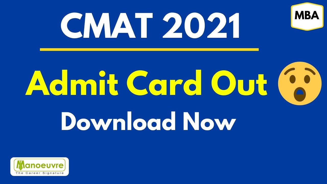 CMAT 2021 - Admit Card Out - Download Now
