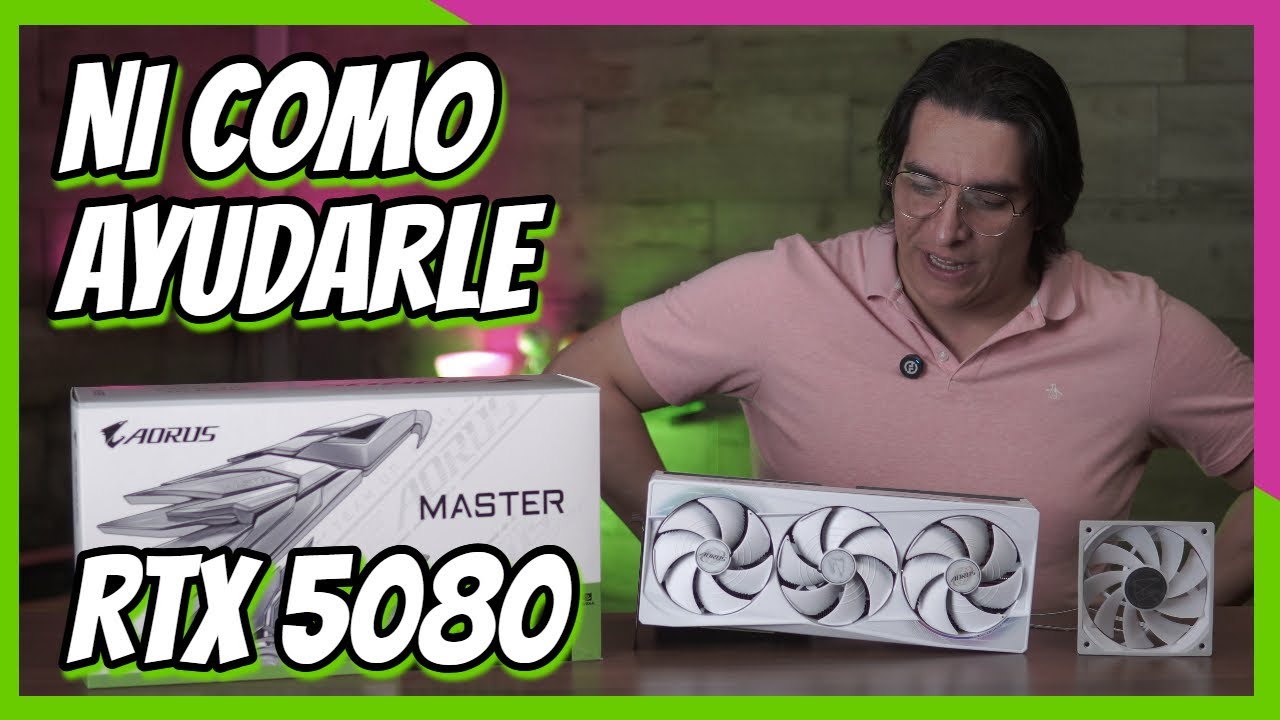 La serie 50 esta muerta para mi | Rtx 5080 Aorus Master - Byte de Tecnología