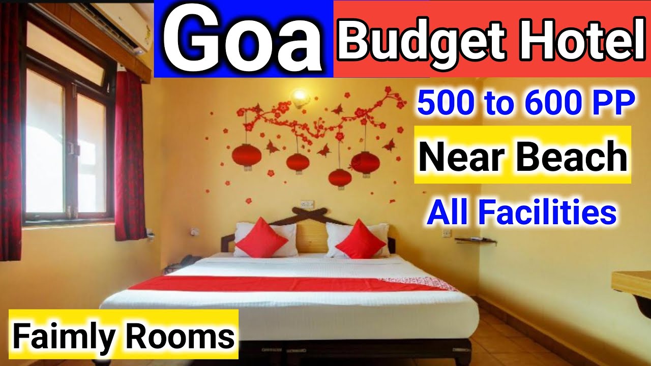 Budget Hotel in Goa || Budget Hotel Near Calangute Beach || Cheap Hotels in Goa | goa me sasta kamra