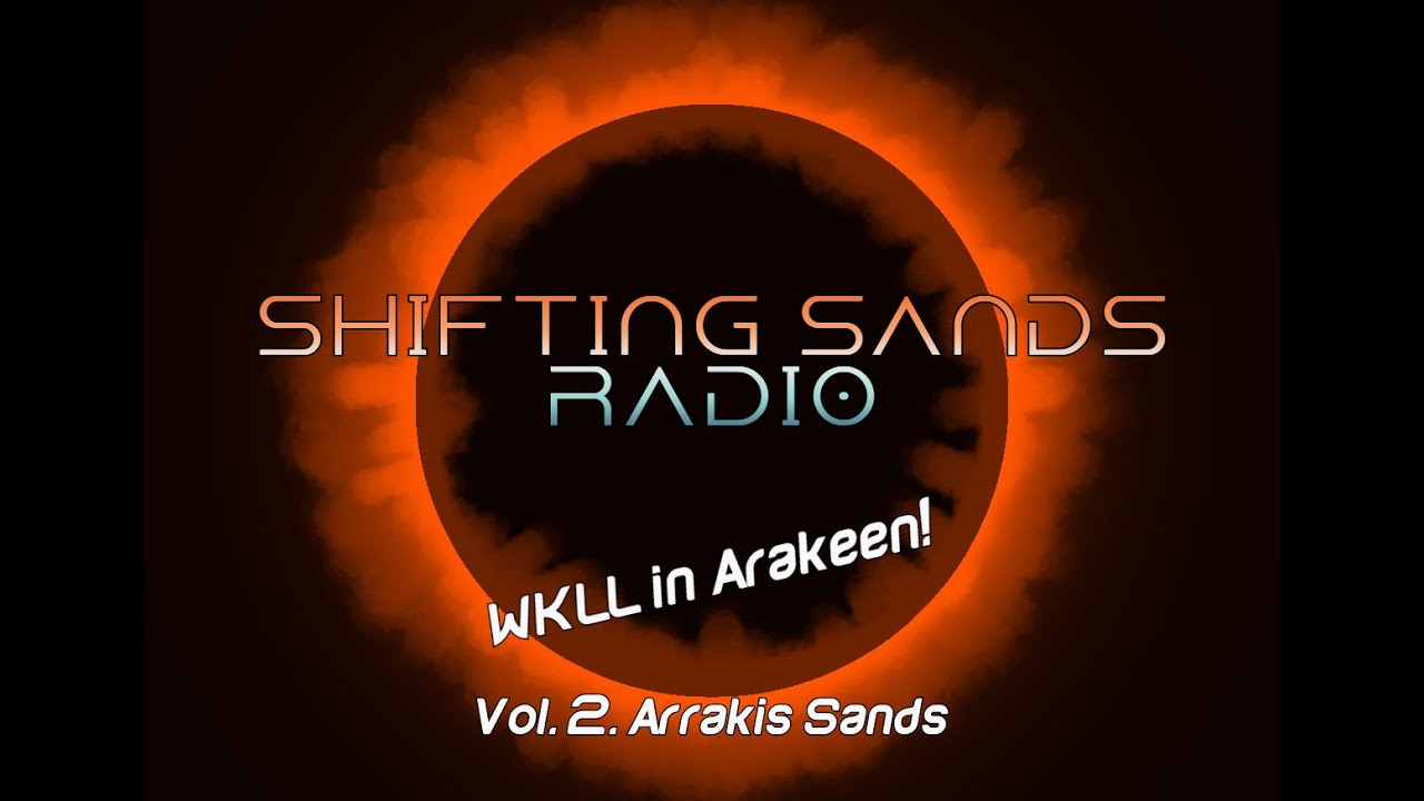 Shifting Sands Radio -v2 Arrakis Sands - Whispers of Spice and Sand
