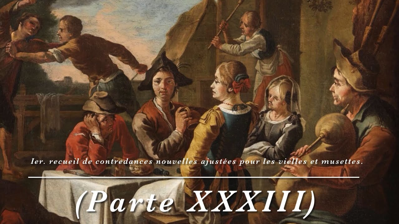 Ier. recueil de contredances nouvelles ajustées pour les vielles et musettes. (Parte XXXIII)