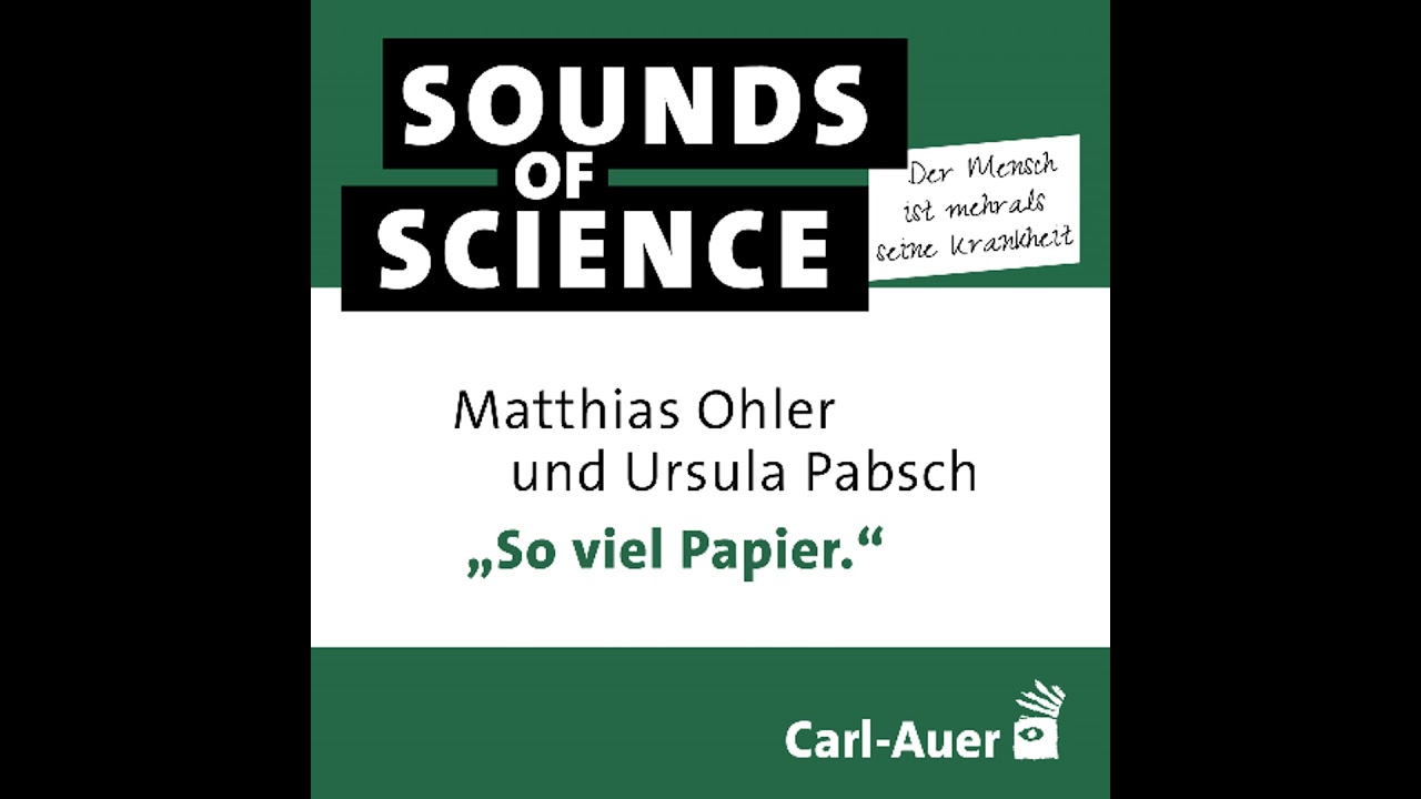 S5 #3 Der Mensch ist mehr als seine Krankheit | „So viel Papier.“