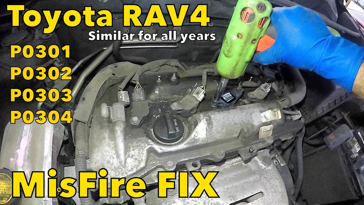Toyota RAV4 misfire cylinder 3 P0303 P0301 P0302 P0304 all cylinders explained  Bad Igntion Coil