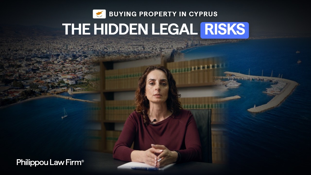 Buying Property in Cyprus: A Legal Guide for Buyers
