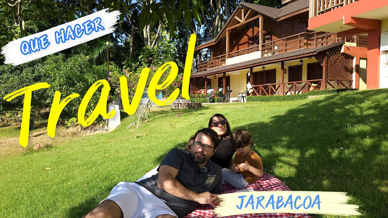 VIAJE EPICO EN FAMILIA A JARABACOA - QUE VER Y HACER