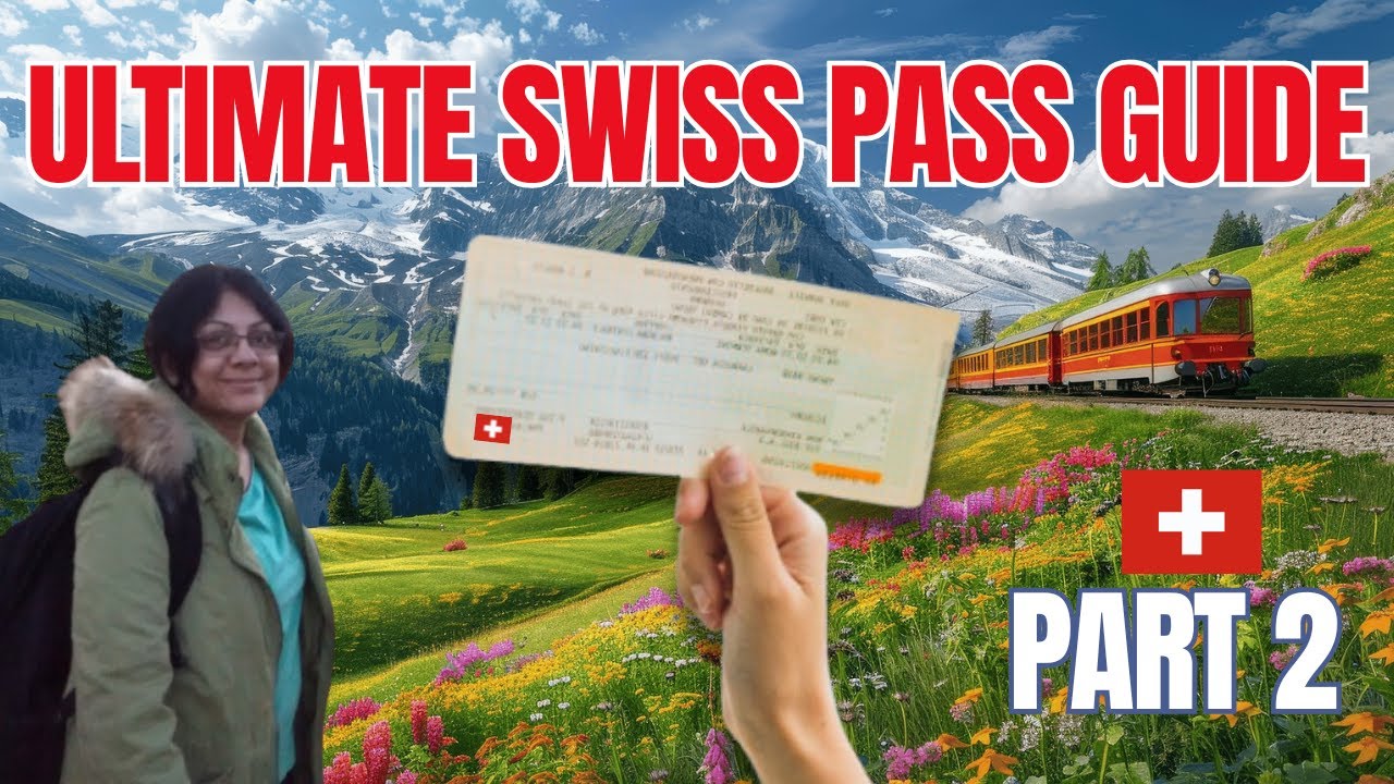 ULTIMATE SWISS TRAIN PASS GUIDE 2026: Which one is RIGHT for you? #swisstravelpass