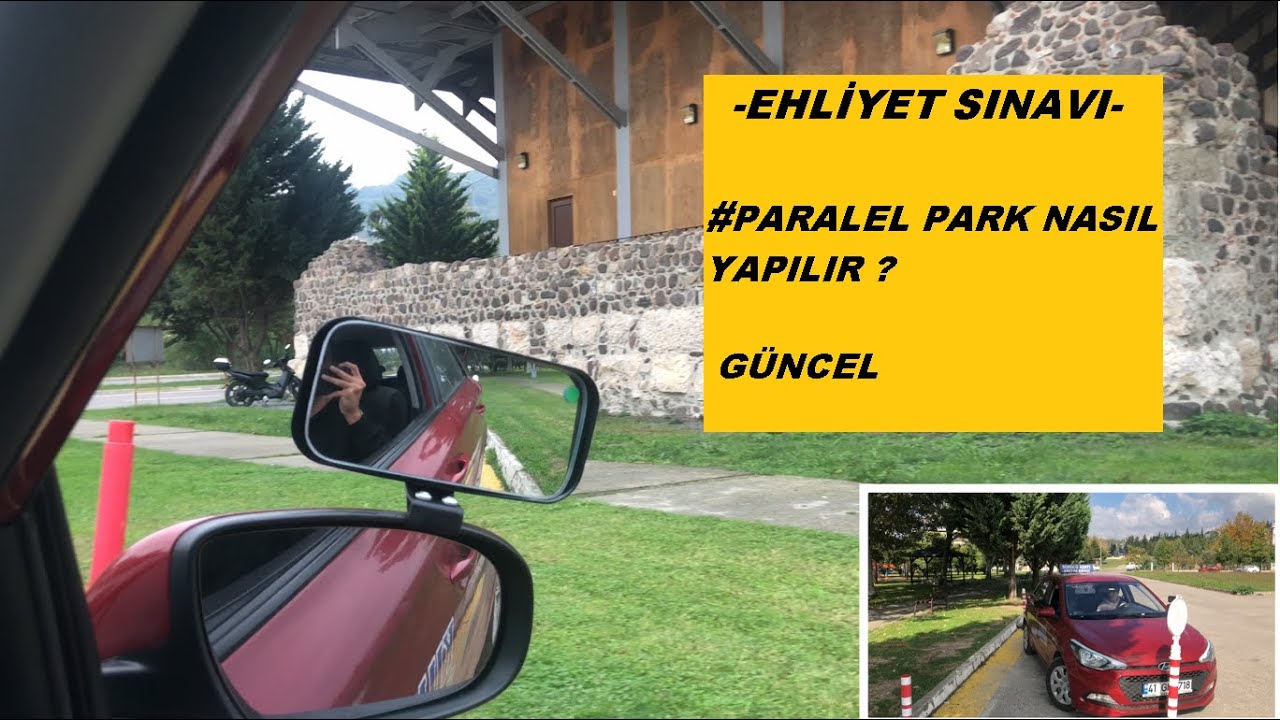 PARALEL PARK NASIL YAPILIR ? EN G&Uuml;NCEL BASİT ANLATIM #ehliyetdersi #ehliyetsınavı