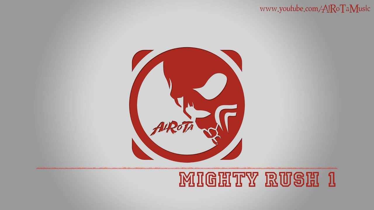 Mighty Rush 1 by Johannes Bornl&ouml;f - [Action Music]