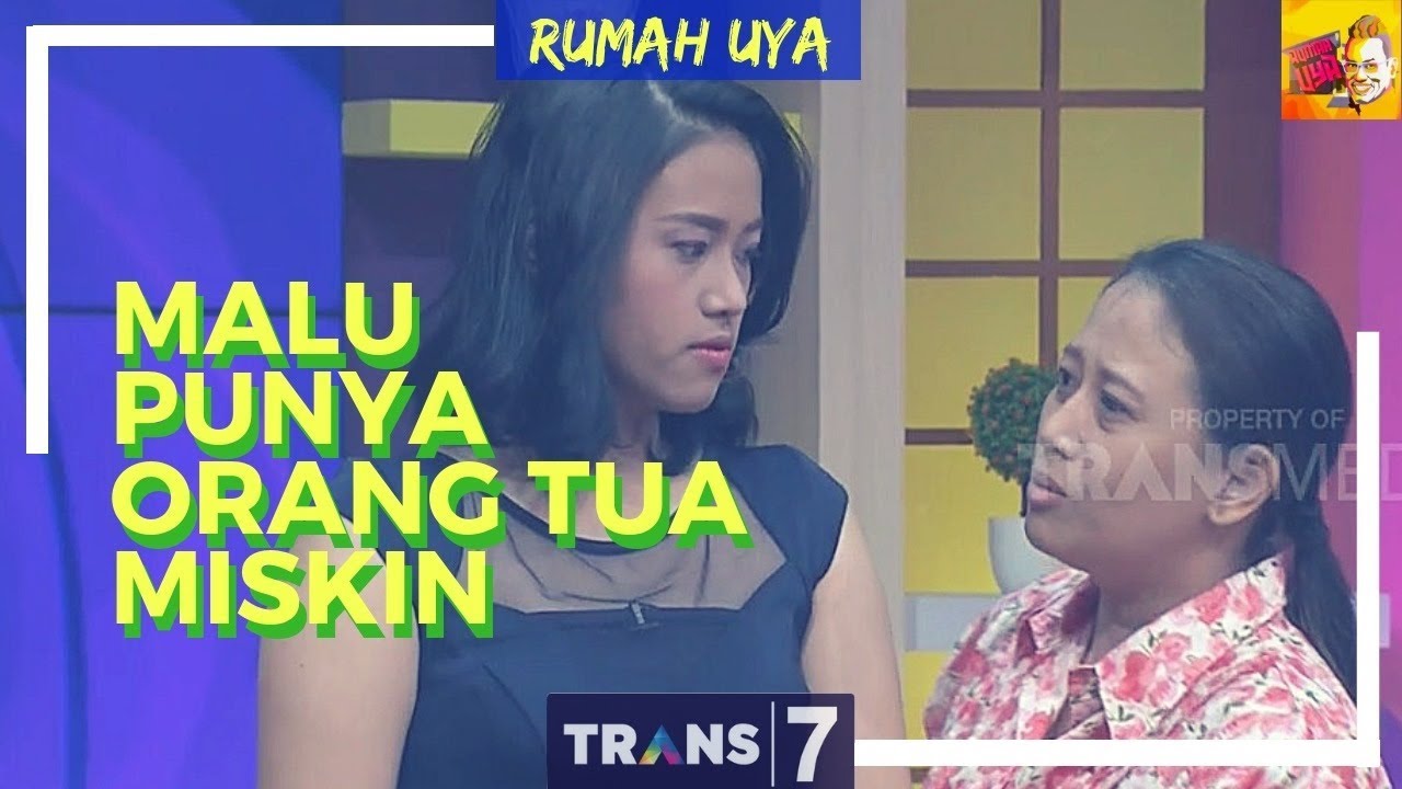 [FULL] Terobsesi Jadi Kaya, Sampai Lupa Orang Tua | RUMAH UYA (30/10/18)