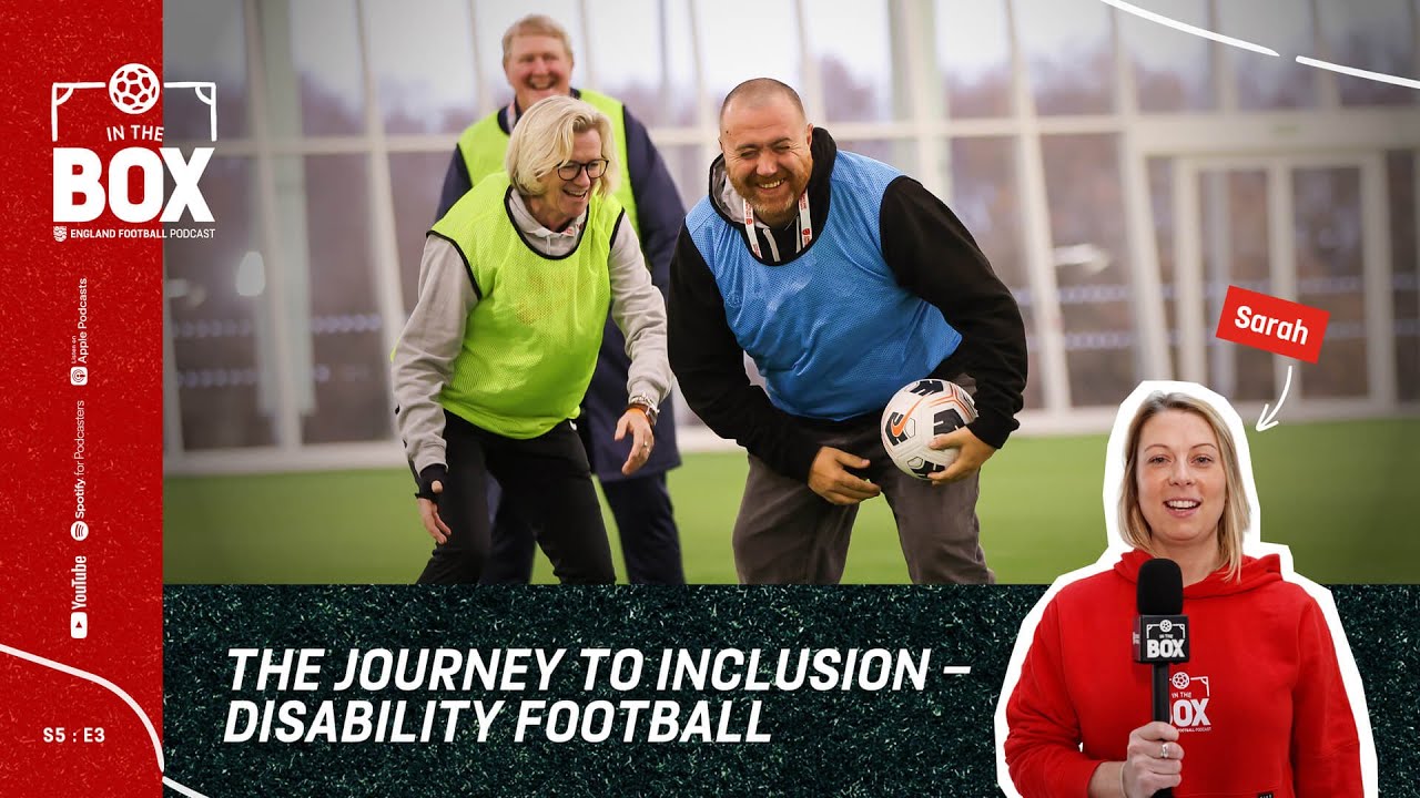 The Journey to Inclusion in Disability Football