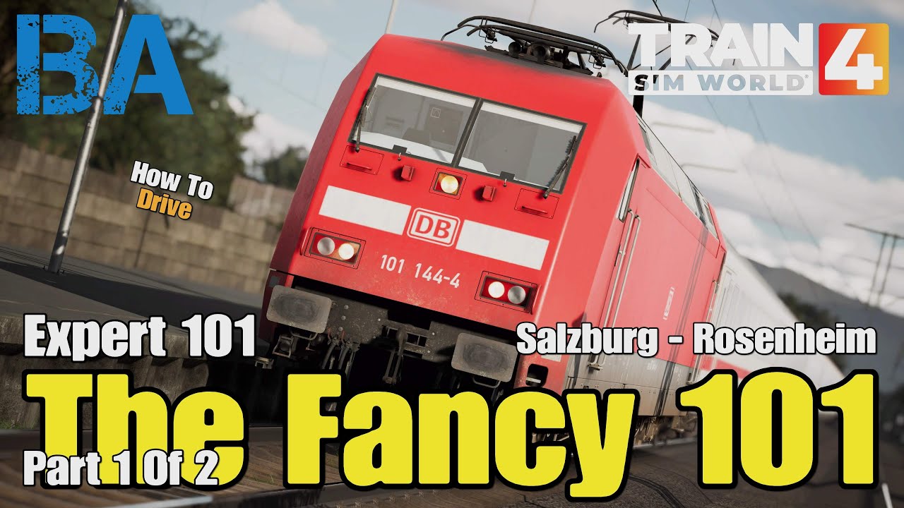 The Fancy 101 - MFD DB BR 101 - Part 1/2 - Salzburg Rosenheim - Train Sim World 4