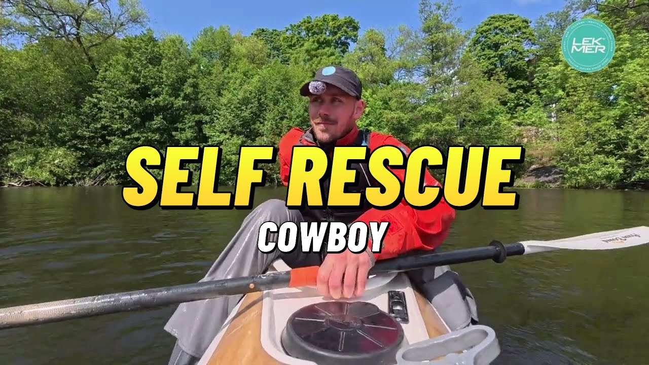 Kayak Cowboy Rescue: Master Self-Rescue & Get Back in Your Kayak FAST!