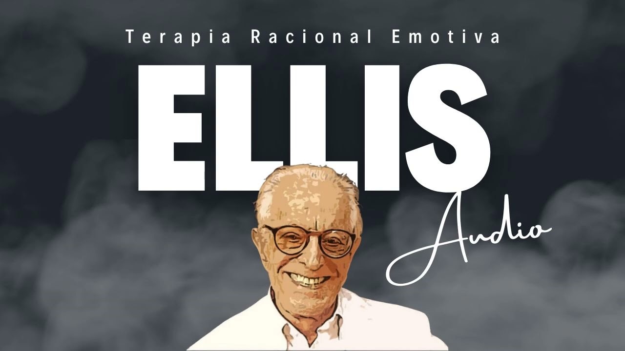Terapia Racional Emotiva de Ellis 