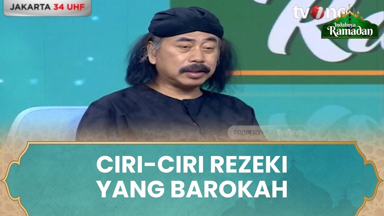Bagaimana Ciri-Ciri Rezeki yang Berkah? | KH. Syarif Rahmat - Indahnya Ramadhan