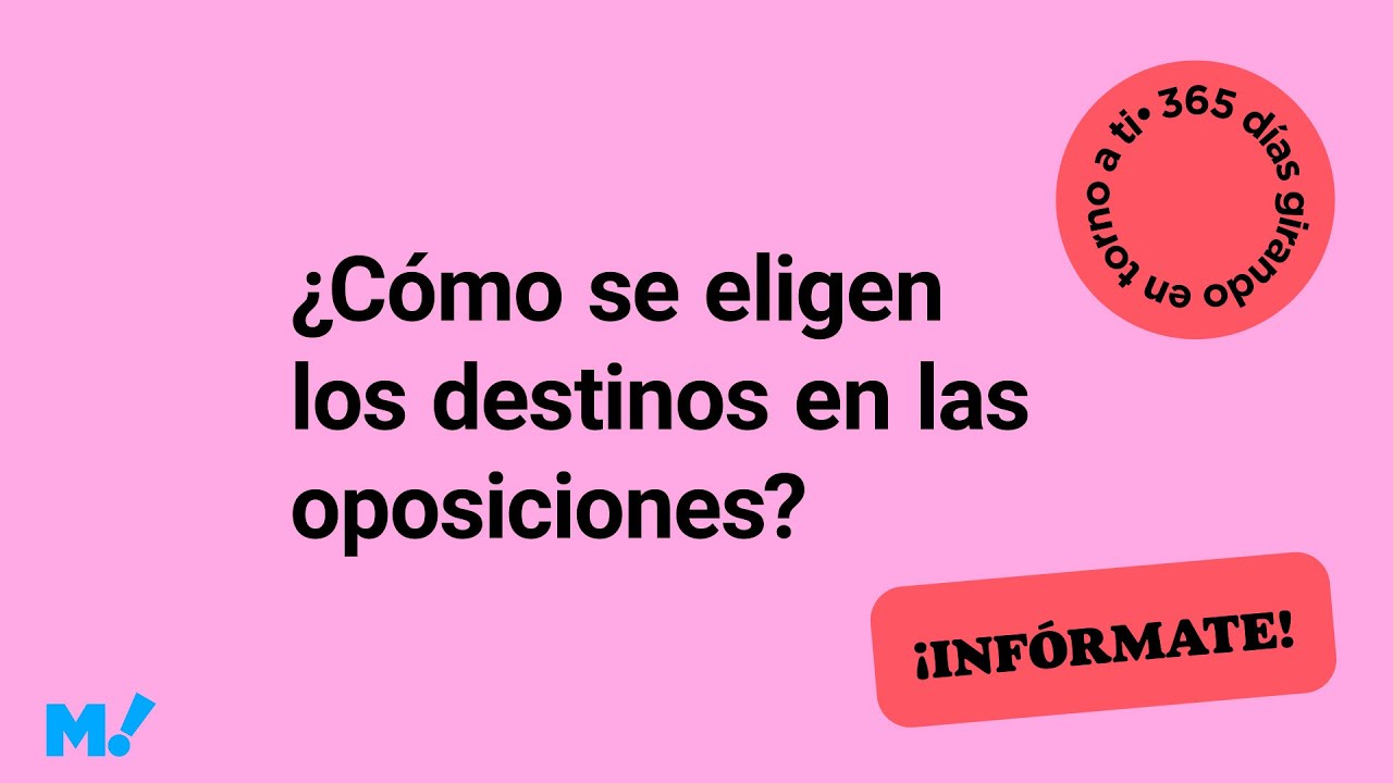 ¿Cómo se eligen los destinos en las oposiciones? | Mundopositor 🌍
