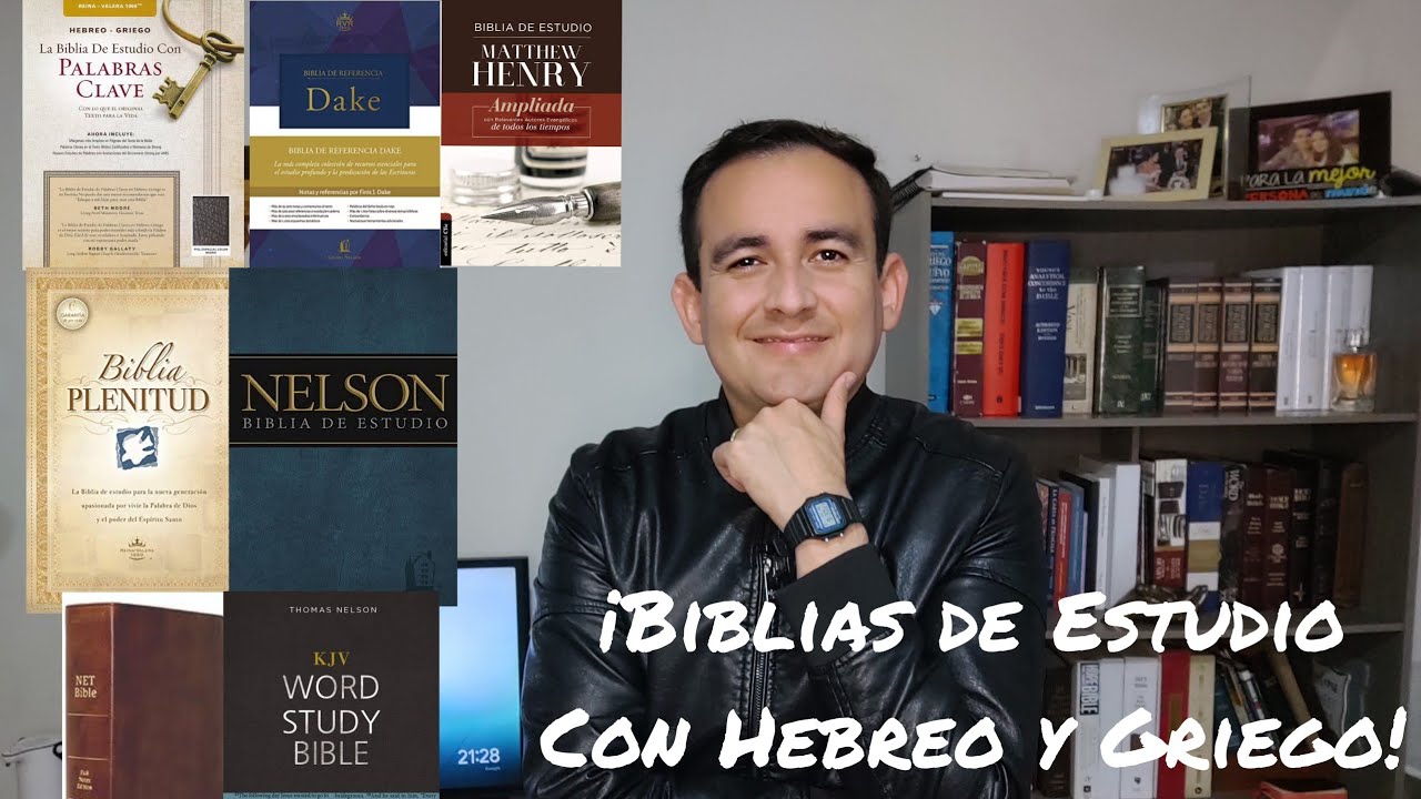 ¡Biblias de Estudio con palabras en HEBREO y GRIEGO que recomiendo!