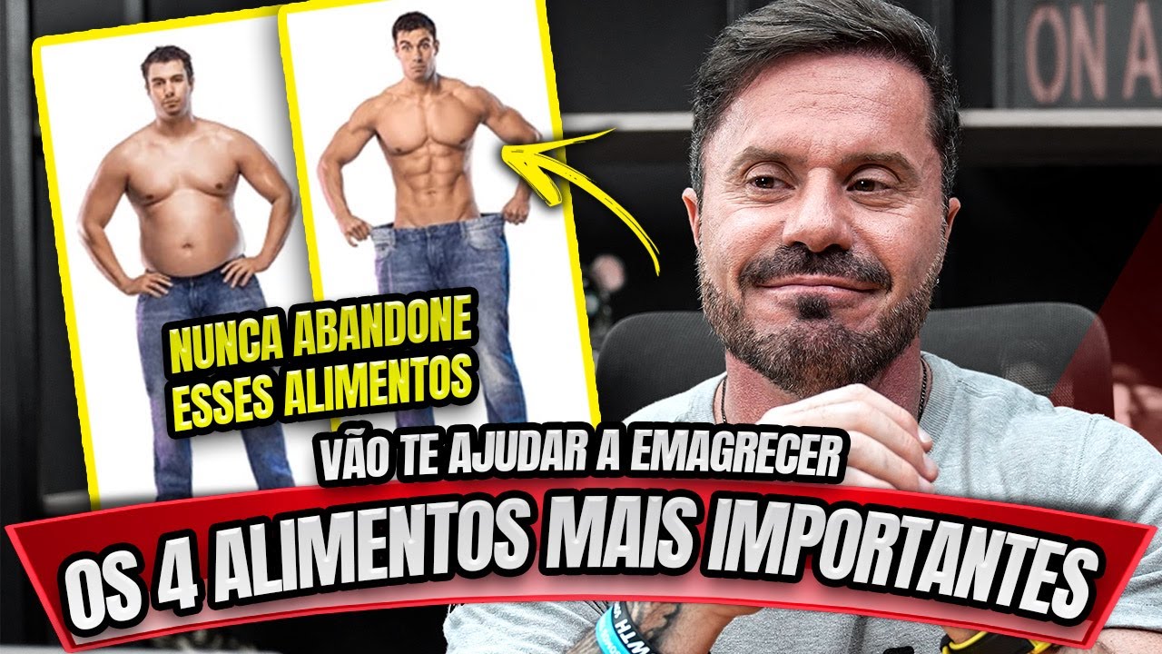 TOP 4 ALIMENTOS QUE TE AJUDAM A EMAGRECER