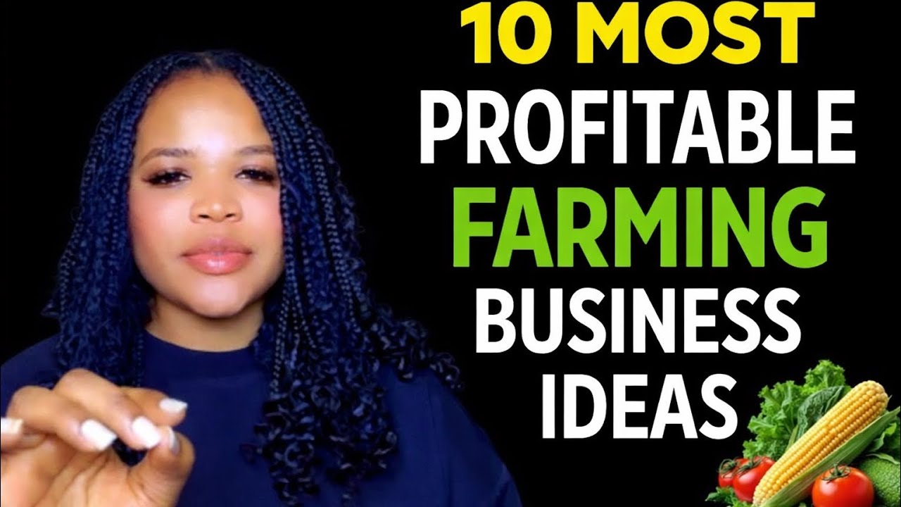 Top 10 most profitable farming business