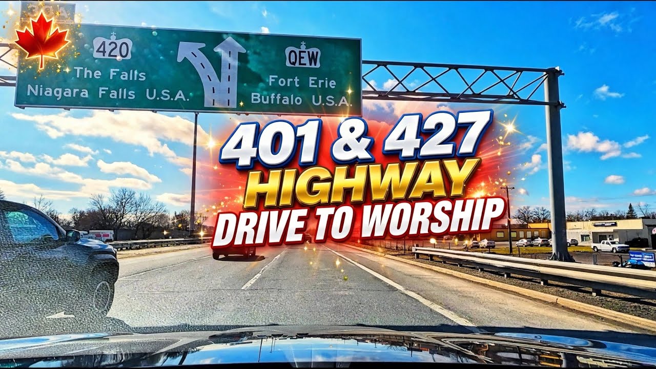 Morning Drive to Oshawa Church via 427 and 401 Highways | Canada Church Service 🇨🇦
