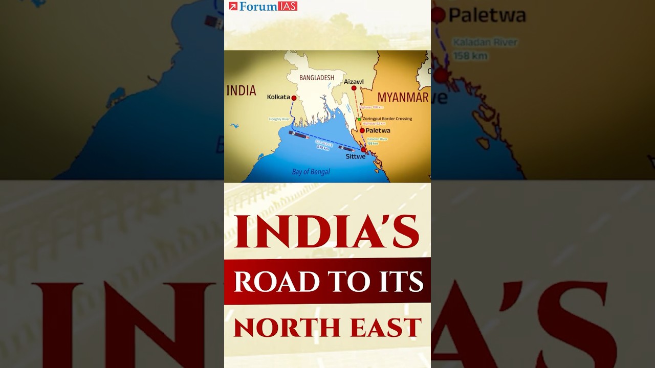 Why India Chose Myanmar Over Bangladesh to Reach Its North East | Kaladan Project Explained