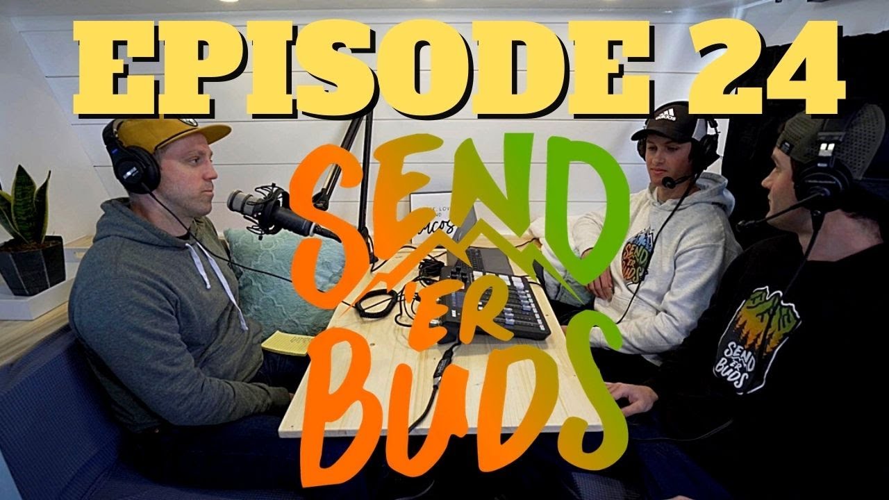 Send 'Er Buds l Episode 24 l TRSD  Podcast