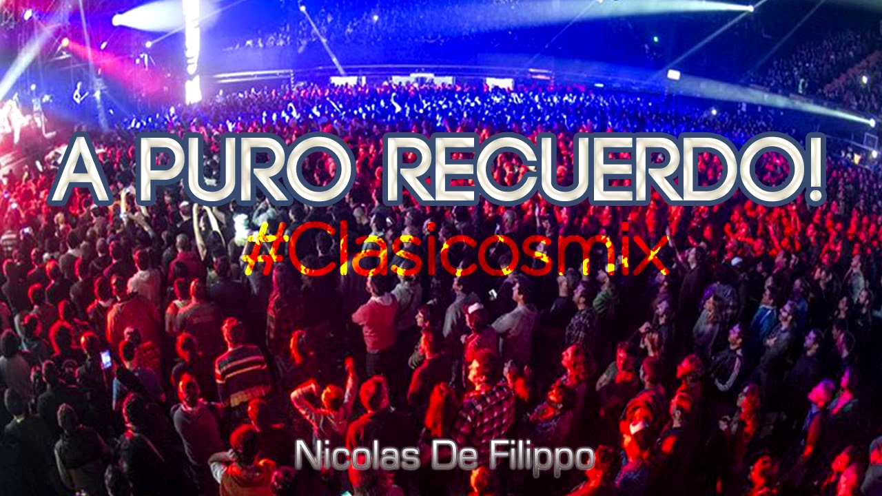 A PURO RECUERDO!{PARA MIS ABUELOS}✘ Dj Nicolas® De Filippo