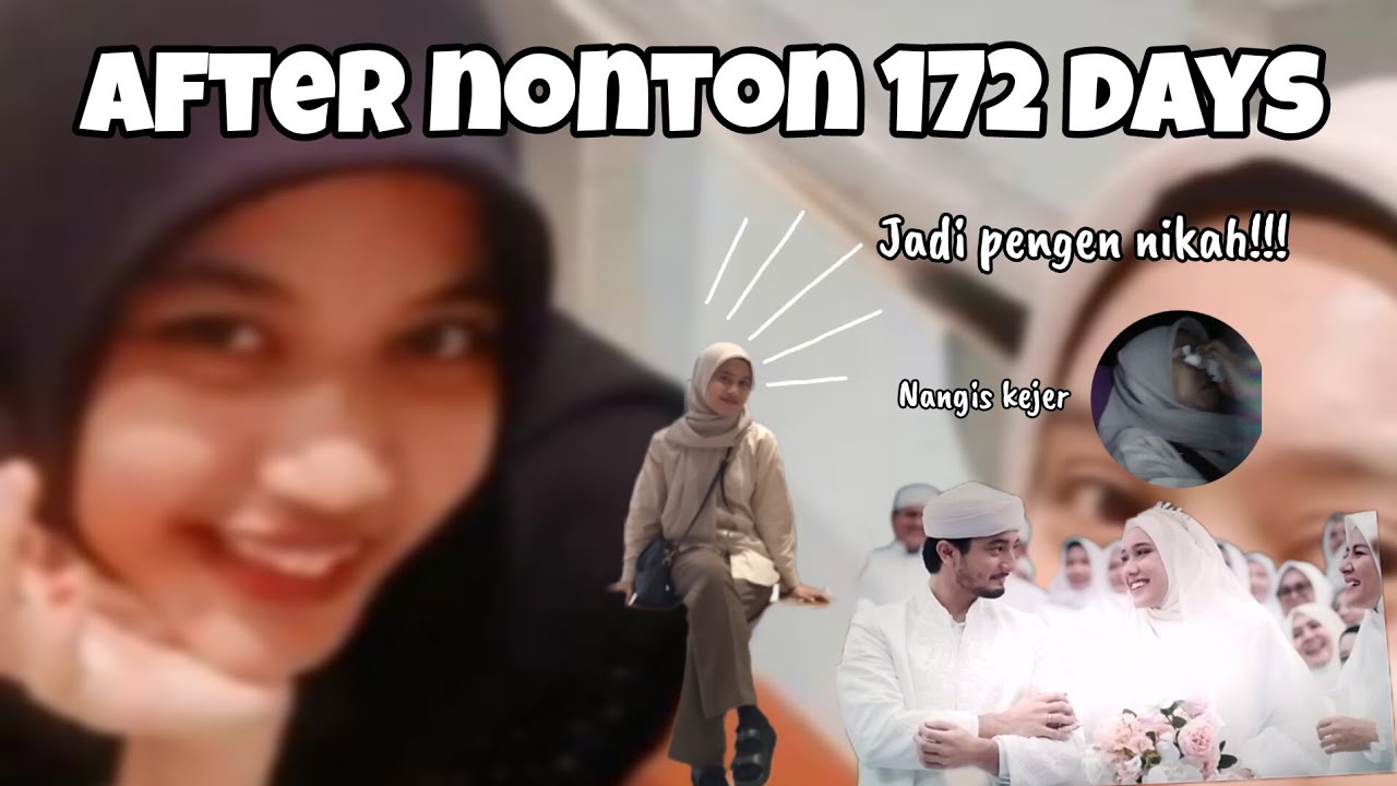REVIEW 172 DAYS | TEMANKU SAMPAI PENGEN NIKAH