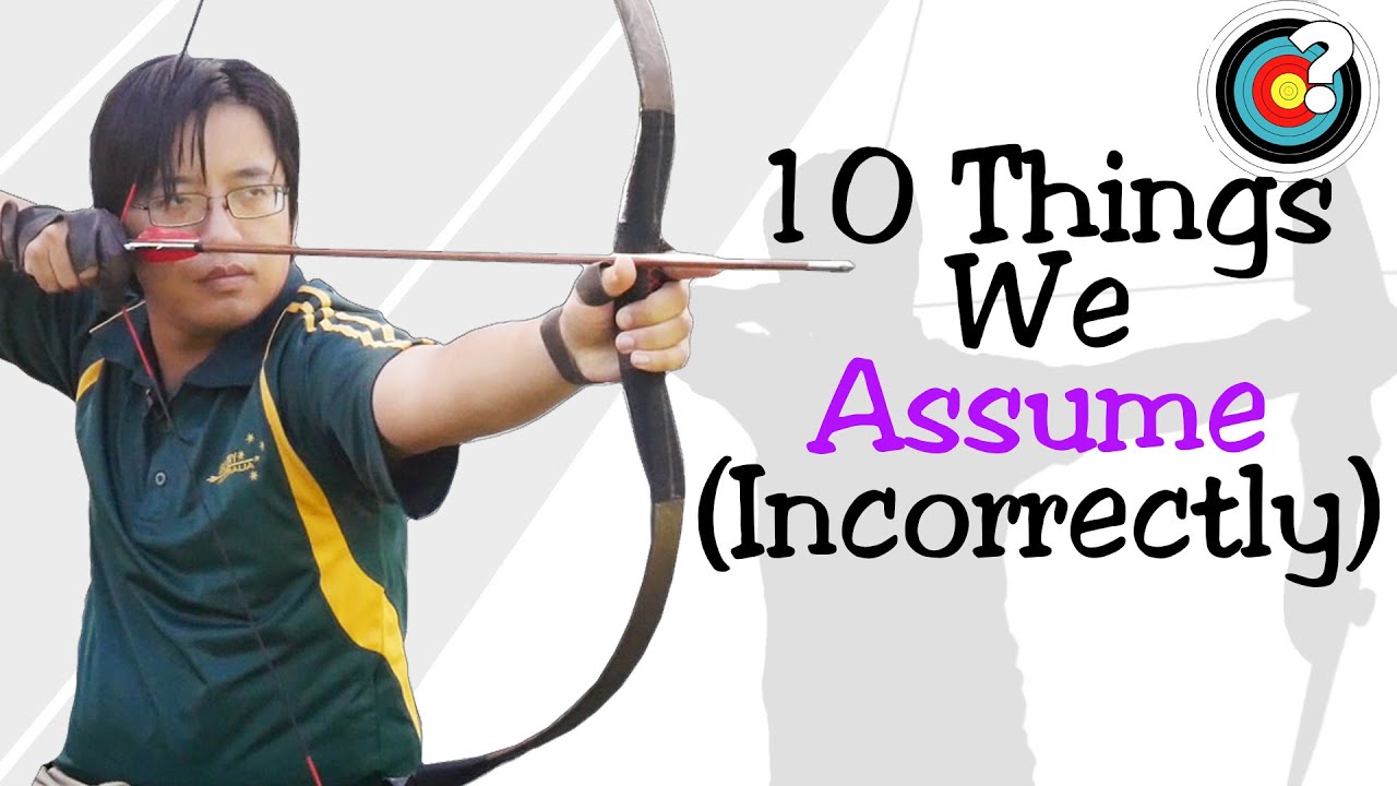 Archery | 10 Assumptions About Archery (That Aren't Quite Right)
