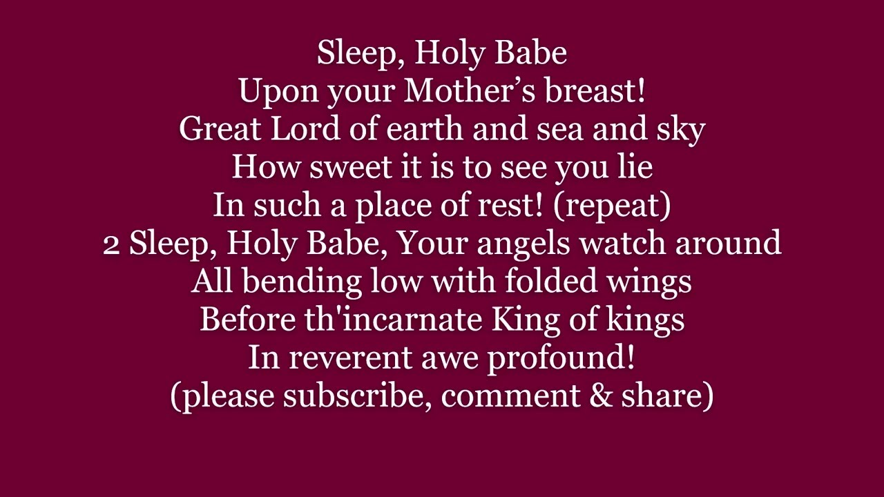 SLEEP HOLY BABE Christmas Carol Hymn Lyrics Words text trending sing along song music