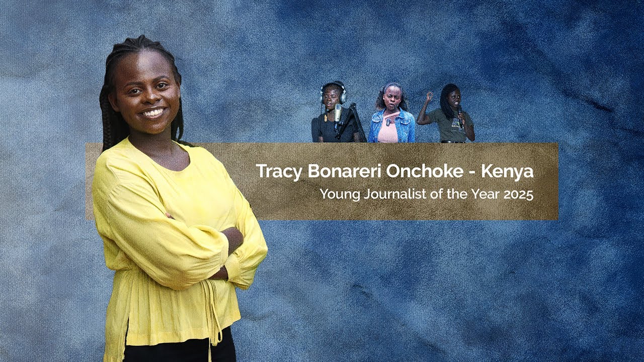 Tracy Bonareri Onchoke: Thomson Foundation's Young Journalist of the Year 2025