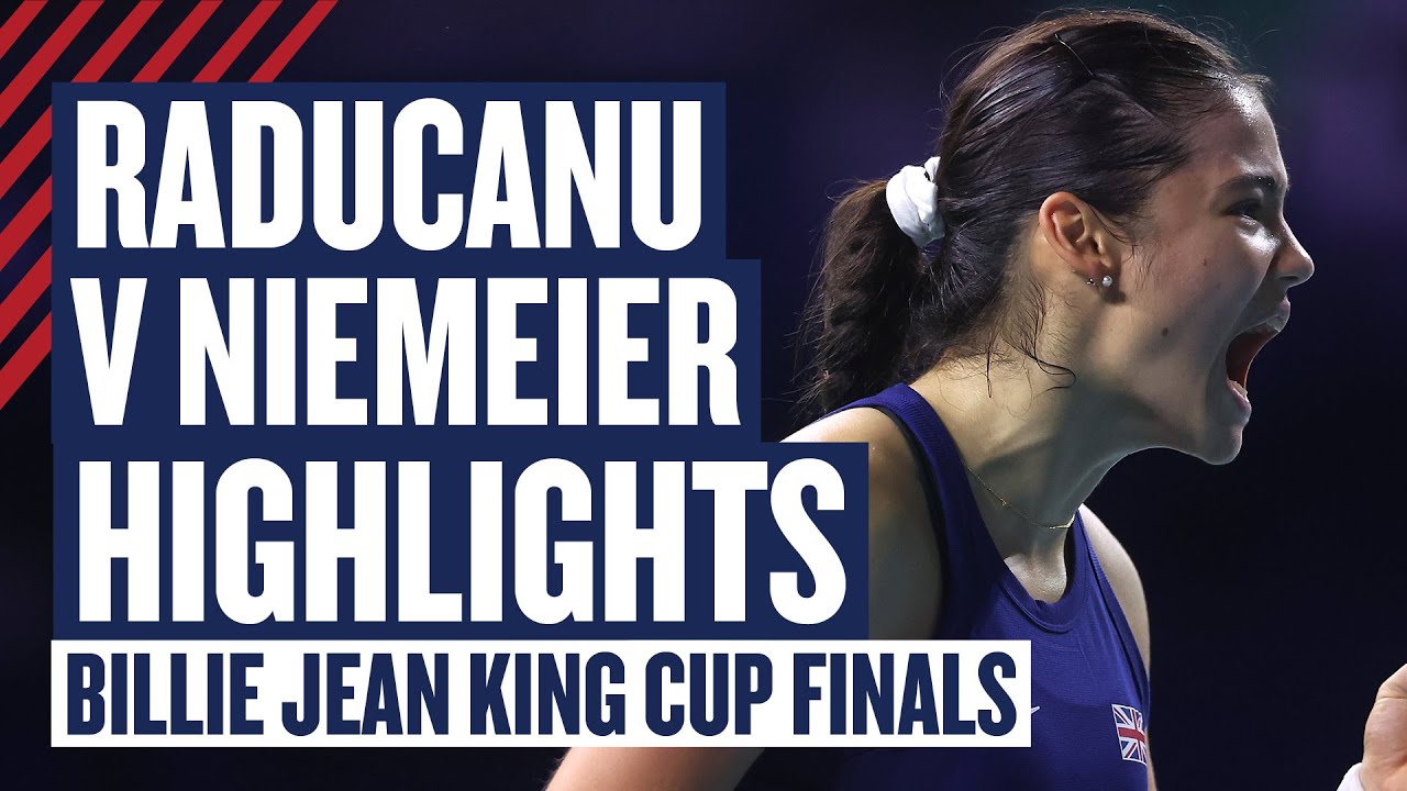 Highlights - Emma Raducanu v Jule Niemeier | GB v Germany - Billie Jean King Cup Finals 2024 | LTA