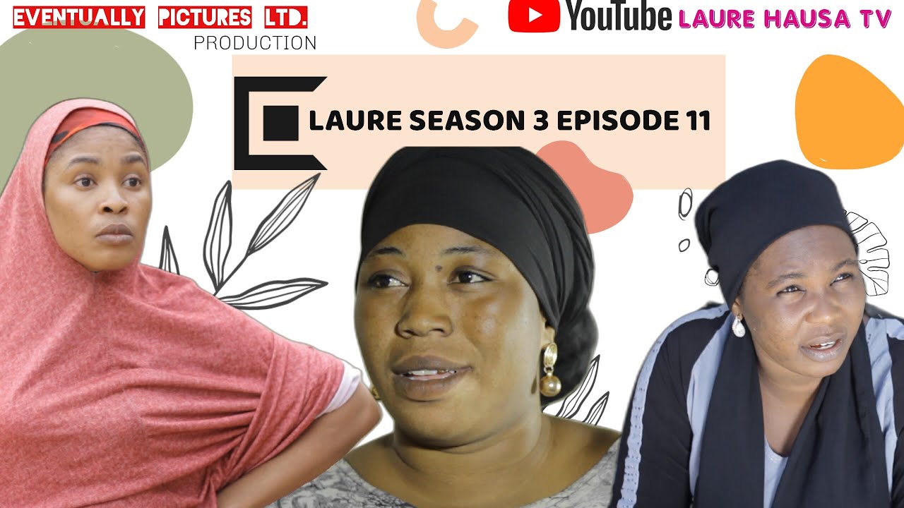 LAURE SEASON 3 EPISODE 11
