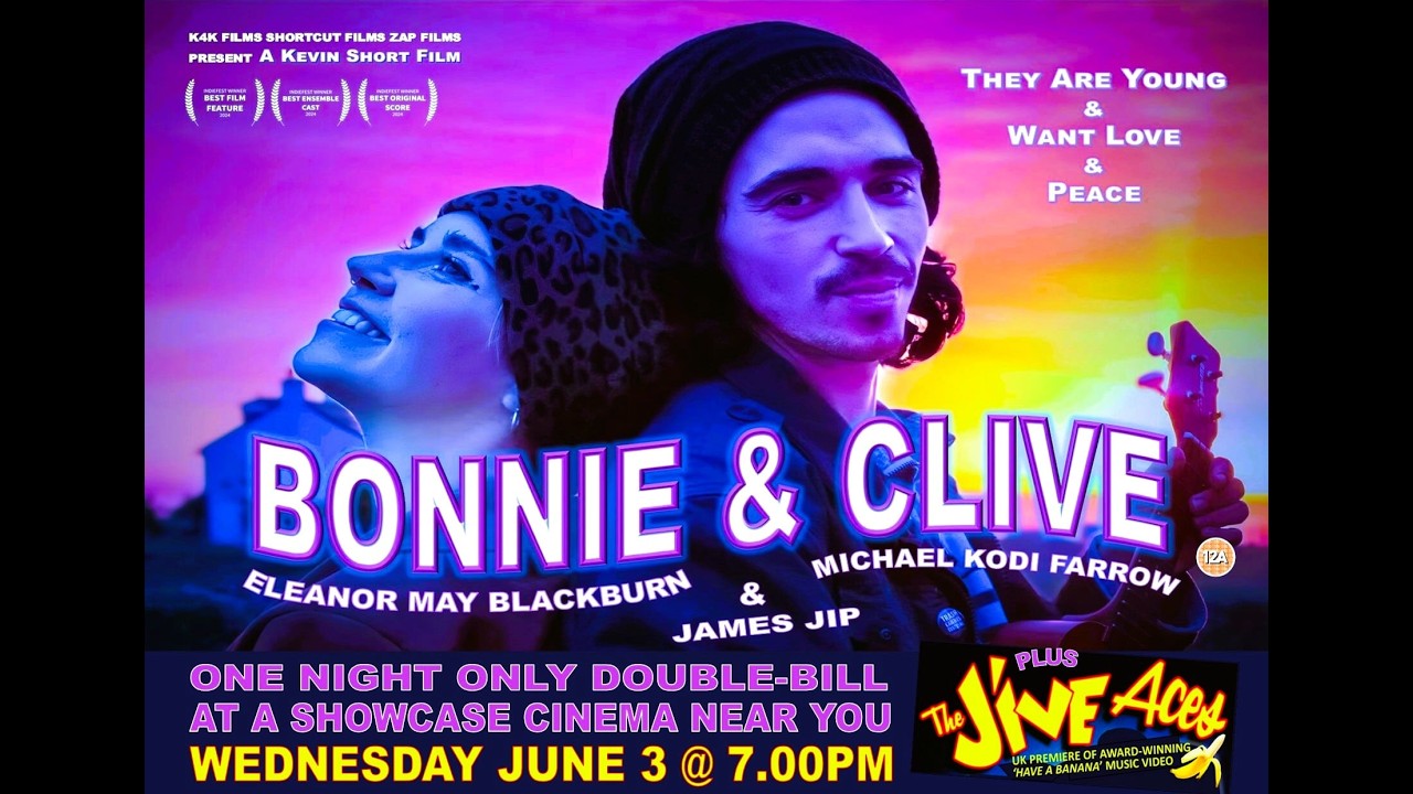 BONNIE & CLIVE TRAILER for Showcase Cinemas