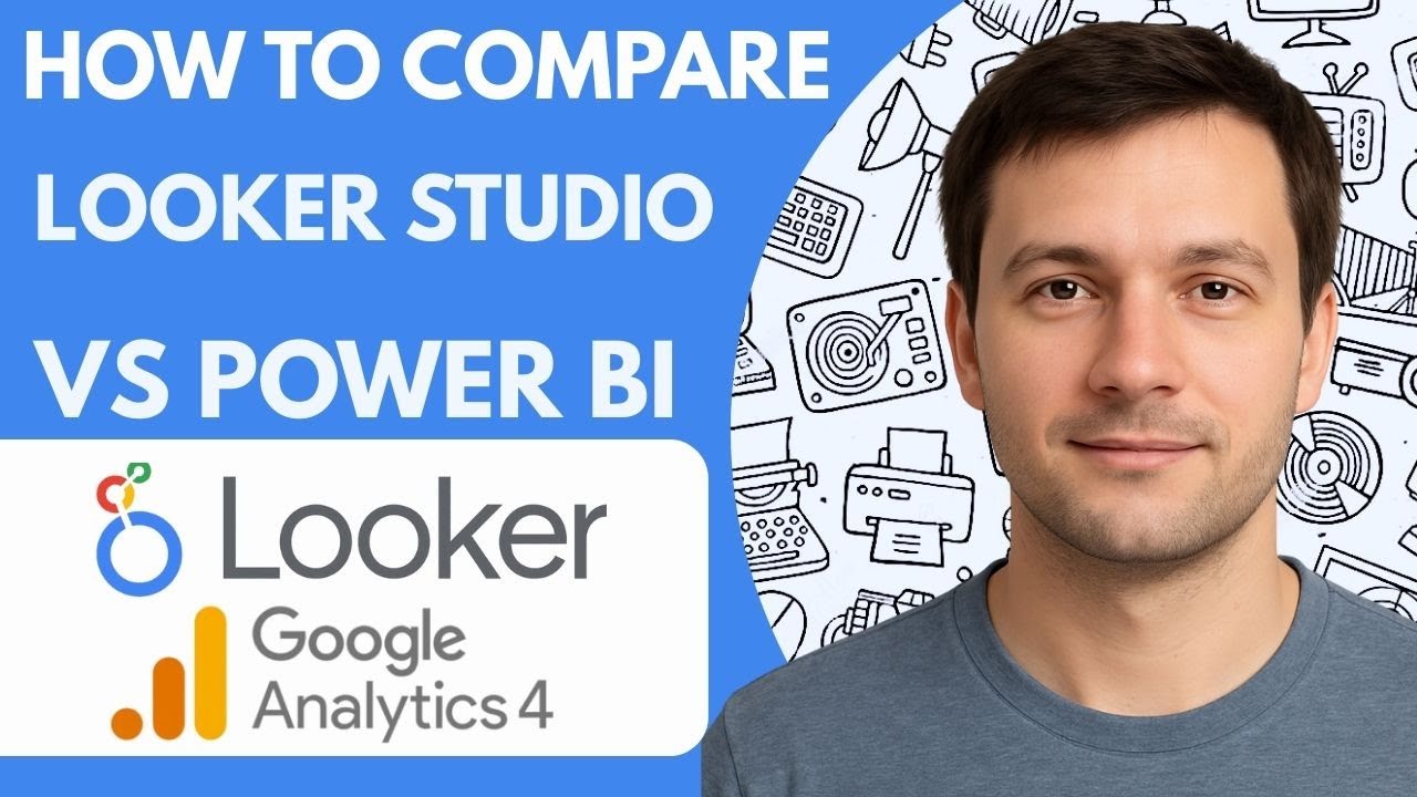 How to compare Looker Studio vs Power BI Full Guide 2026 Step by Step