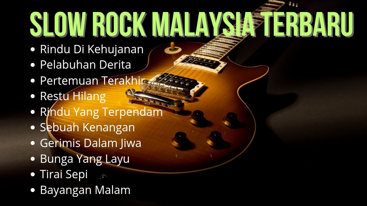 Slow Rock Malaysia Terbaru 2025 | Slow Rock Paling Menyentuh Hati 💔