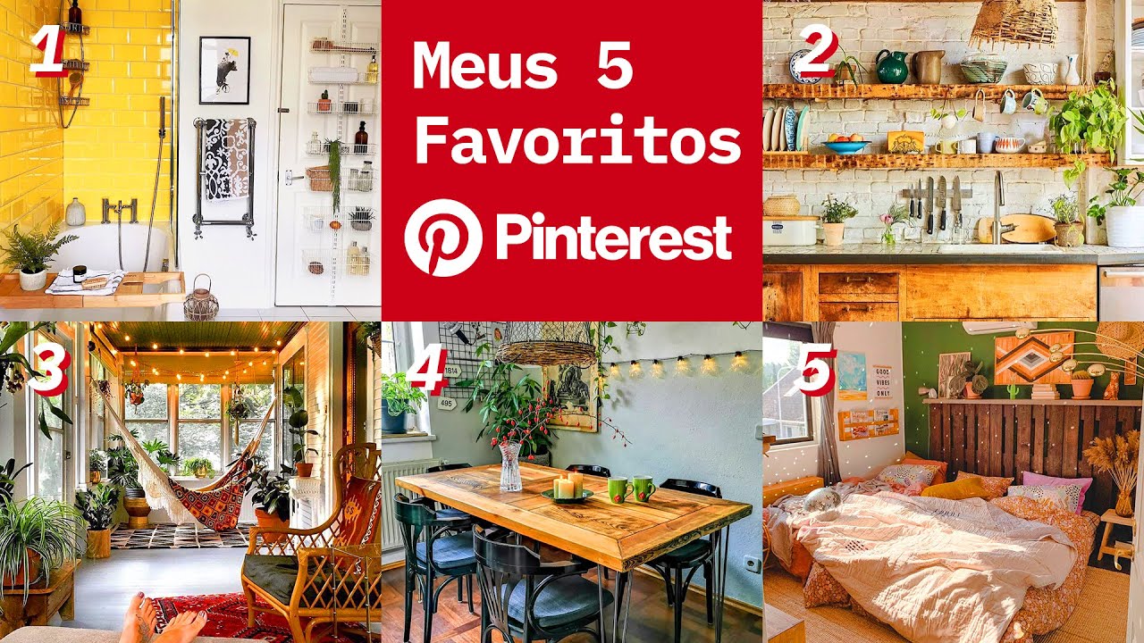 MEUS 5 AMBIENTES FAVORITOS DO PINTEREST