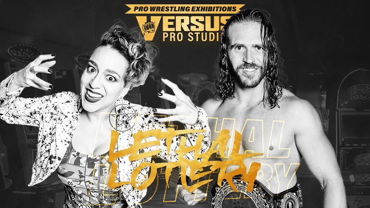 Versus Pro Studios: Lethal Lottery - Sarah the Rebel vs Ricky Mandel (c)
