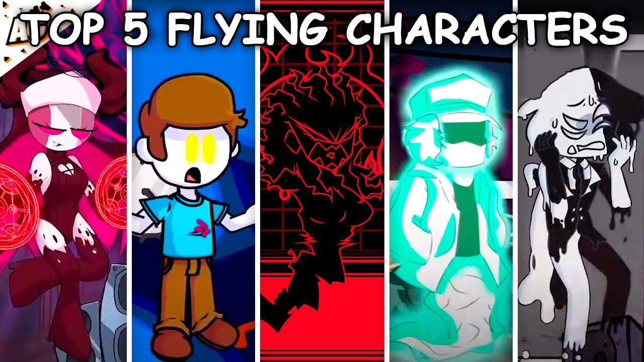 Top 5 Flying Characters in Friday Night Funkin'