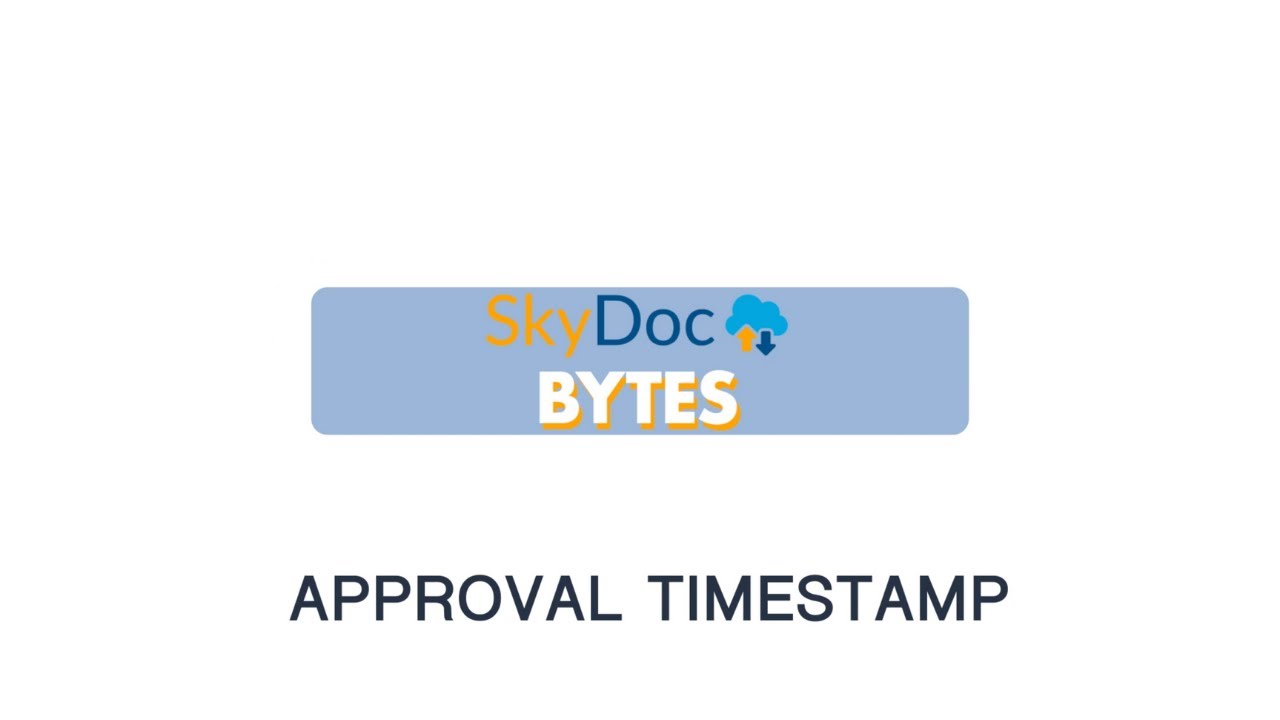 SkyDoc Approval Timestamp