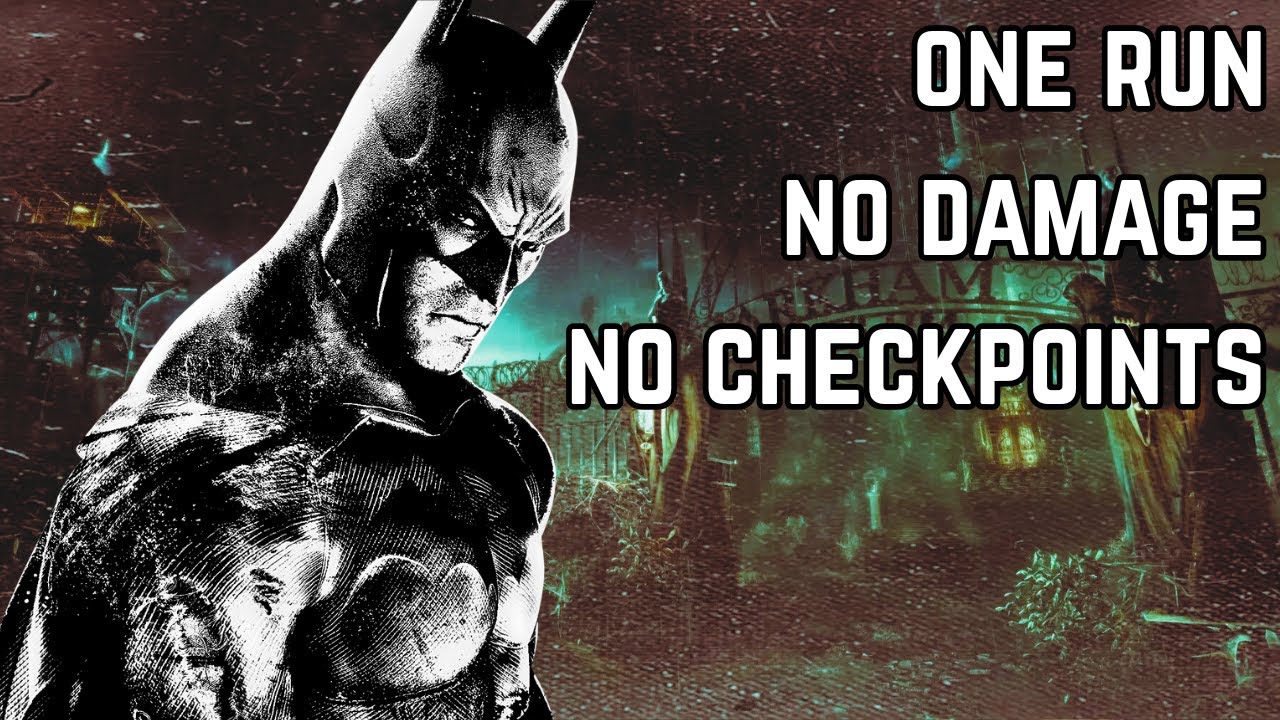 Если я получаю урон, я перезапускаю игру: Batman Arkham Asylum