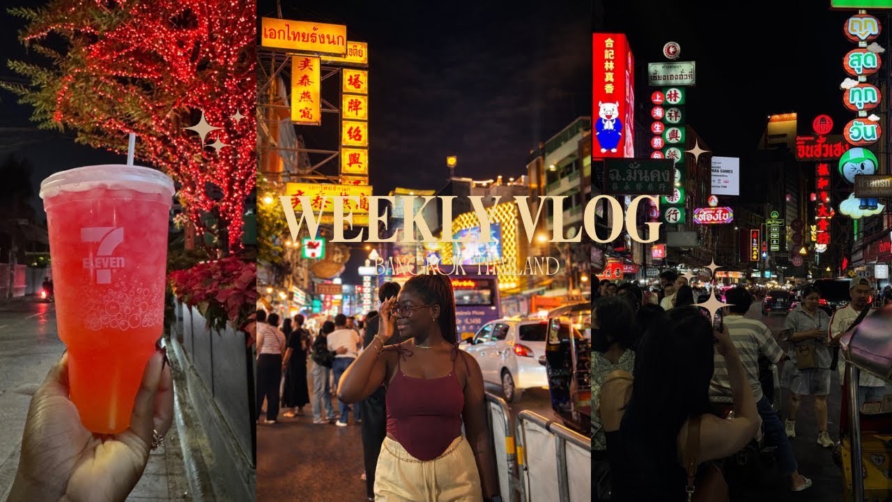 WEEKLY VLOG | BANGKOK - night market, room tour, china town, new braids 