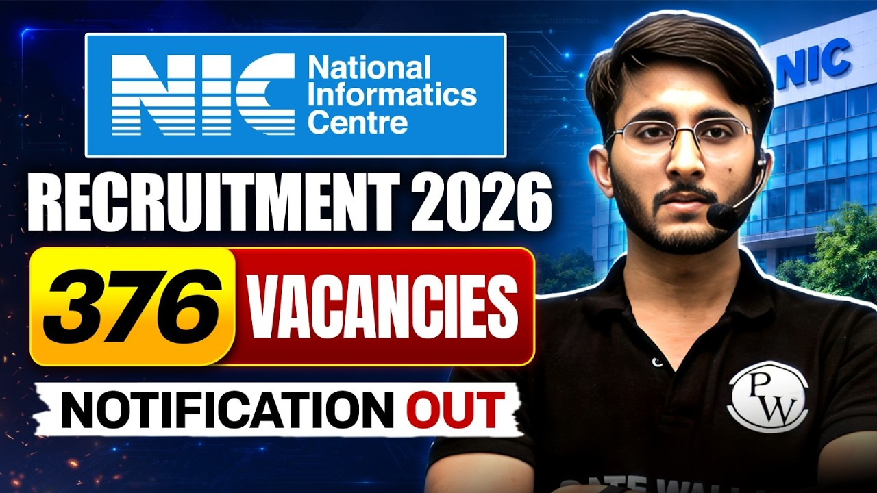 NIC Recruitment 2026 Notification Out | 376 Vacancies | Eligibility, Salary & Selection Process