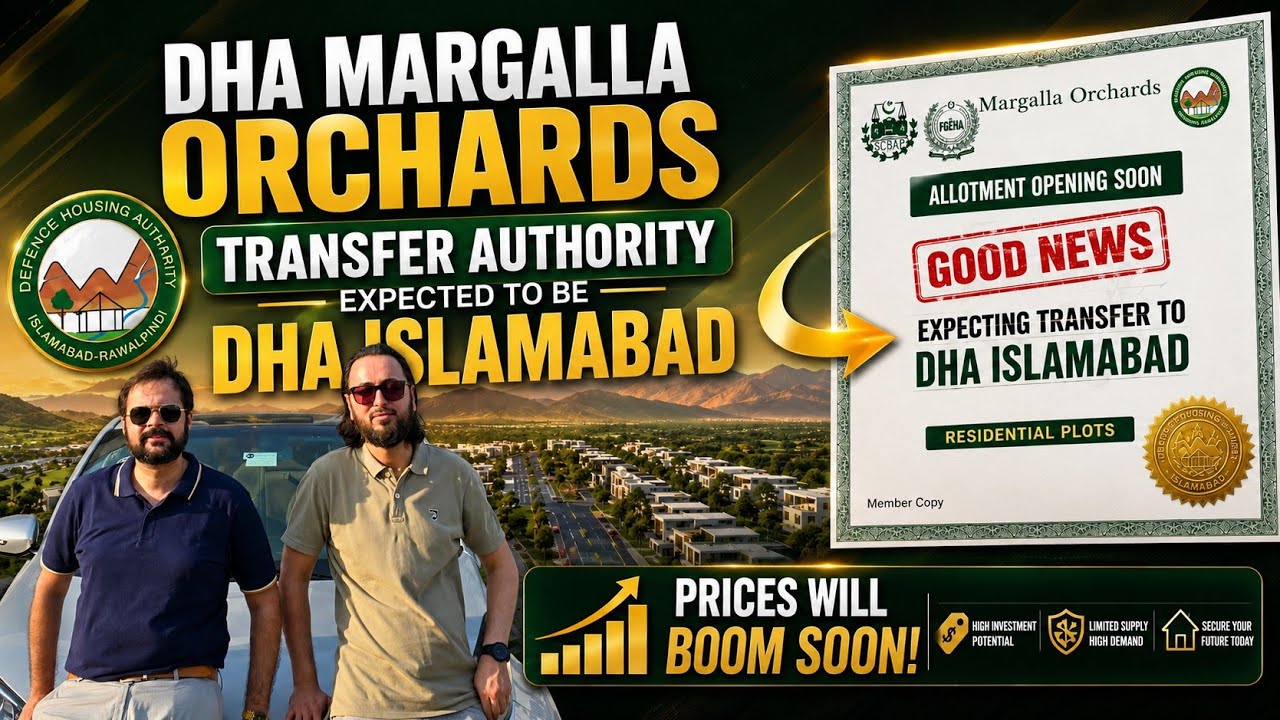 Margalla Orchards DHA Allotment Opening Soon | Last Chance Before Prices Rise | DHA Islamabad