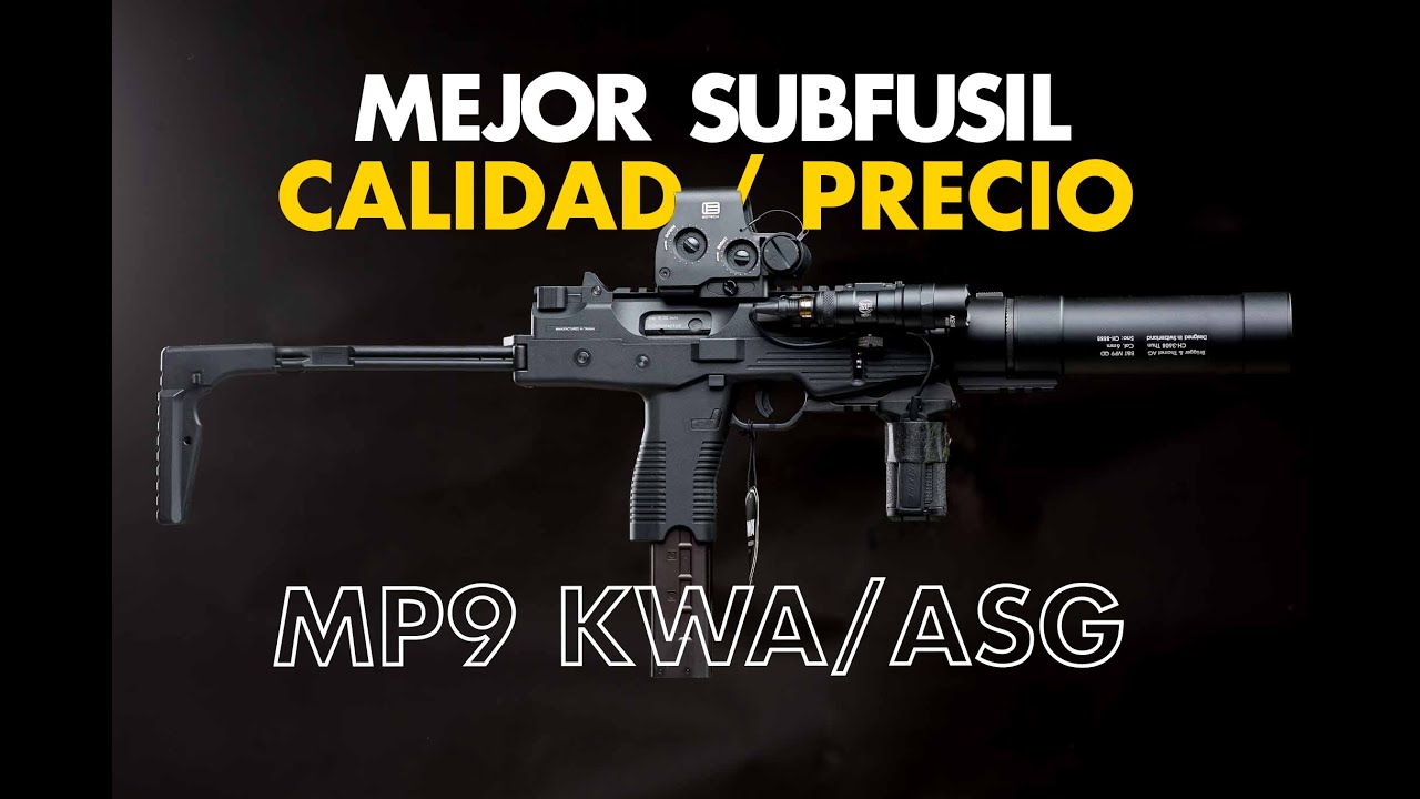 El MEJOR SUBFUSIL GBBR CALIDAD/PRECIO de todo AIRSOFT | MP9 KWA/ ASG
