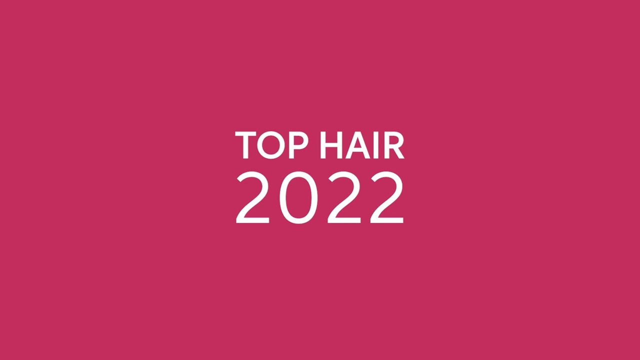 Das war die Top Hair 2022!