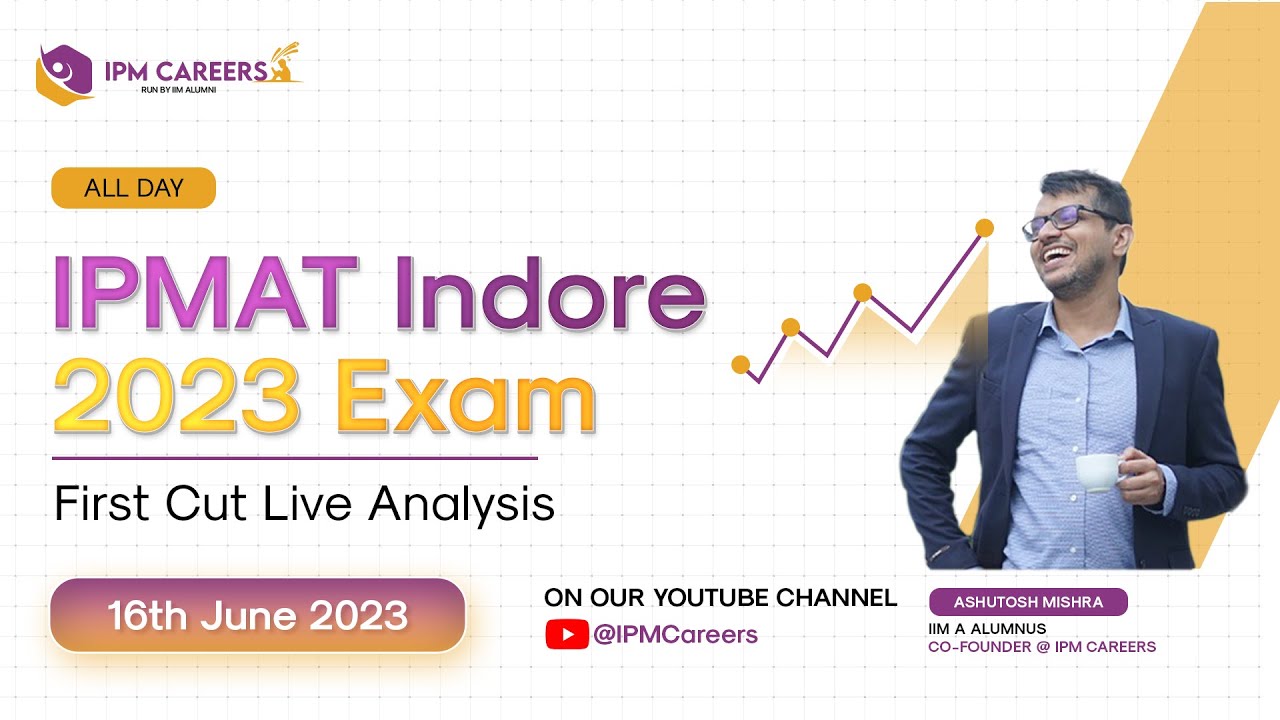 IPMAT 2023 First-Cut Analysis || Live on 16th June || 4 PM ||Live from 10 Cities #ipmat2023