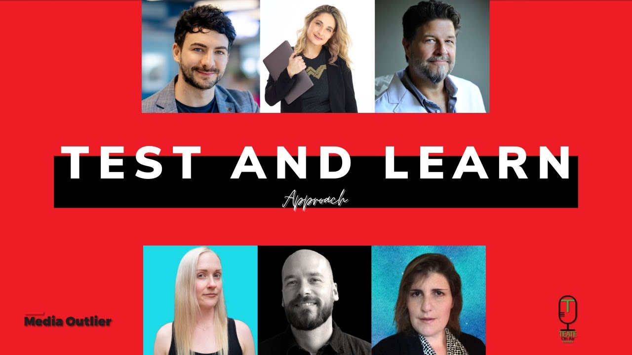 Media Outlier - Ep 02 - Test and Learn Approach to Improve Marketing Outcomes
